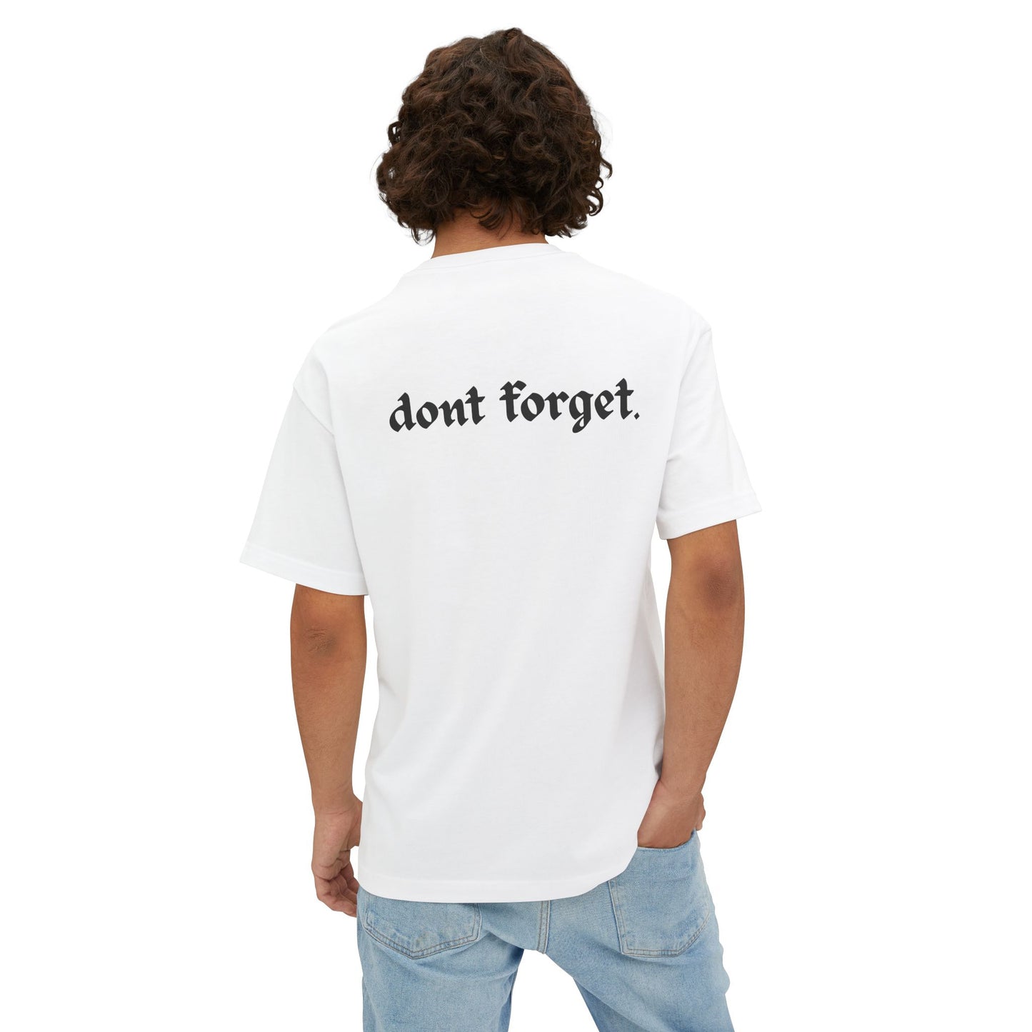 Its Yours, Don’t Forget Tee