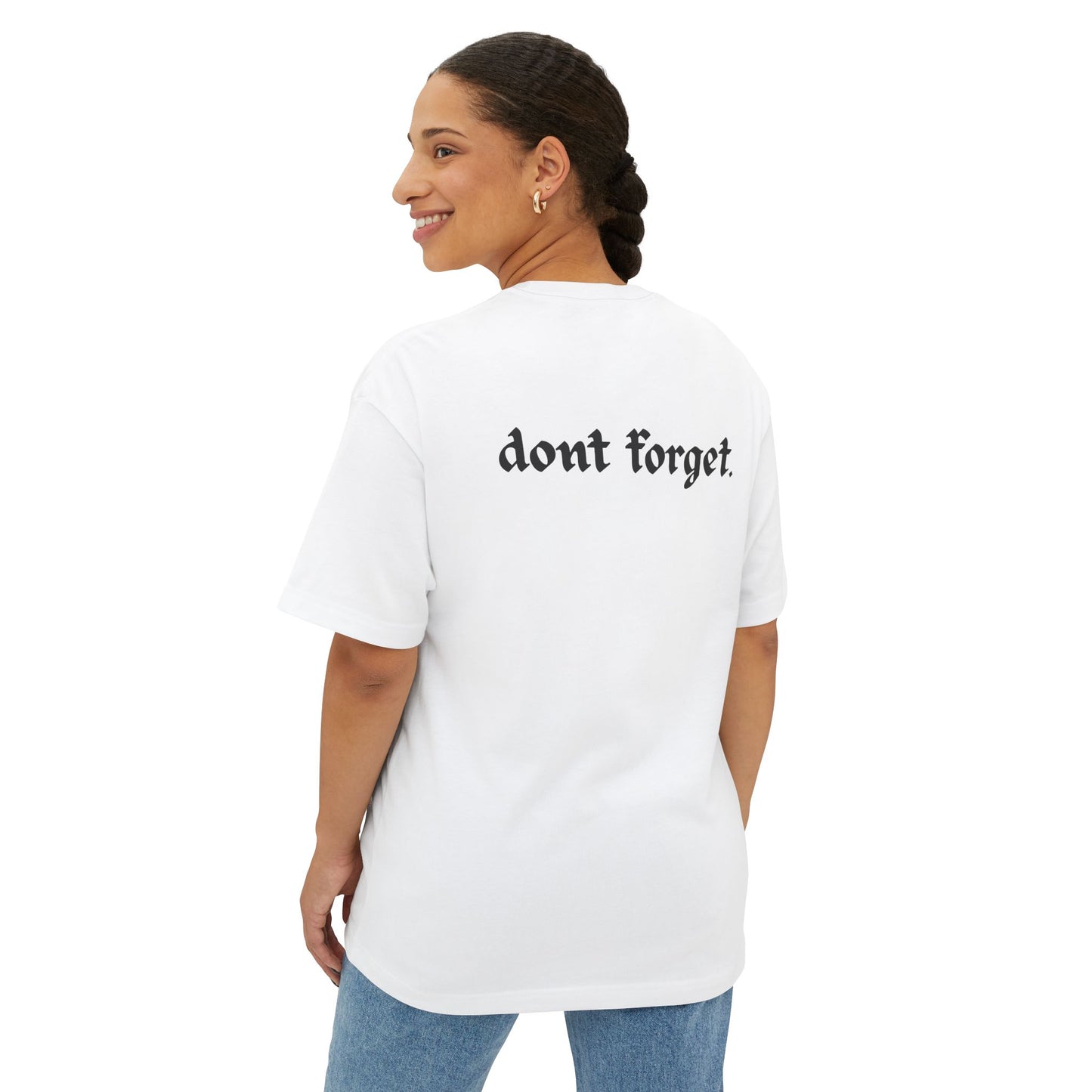 Its Yours, Don’t Forget Tee